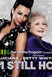 Luciana featuring Betty White: I'm Still Hot (2011) couverture