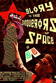 Glory to the Conquerors of Space (2008) cover