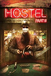 Hostel: Part III (2011) cover