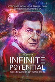 Infinite Potential: The Life & Ideas of David Bohm (2020) cover