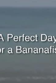 A Perfect Day for a Bananafish Banda sonora (2013) carátula