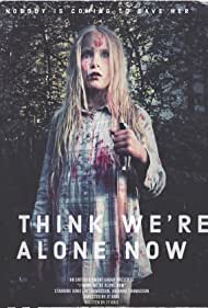 I Think We're Alone Now Colonna sonora (2020) copertina