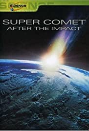 Super Comet: After the Impact (2007) cover