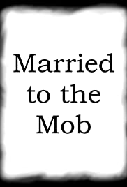 Married to the Mob (1989) cover