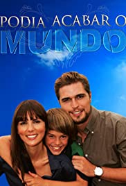 Podia Acabar o Mundo Banda sonora (2008) carátula