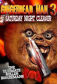 Gingerdead Man 3: Saturday Night Cleaver (2011) cover