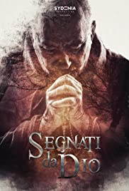 Segnati da Dio (2017) cover