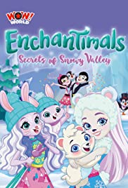 Enchantimals: Secrets of Snowy Valley (2020) cover