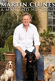 Martin Clunes: A Man and His Dogs (2008) cover