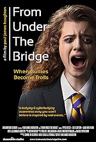 From Under the Bridge: When Bullies Become Trolls (2021) cover