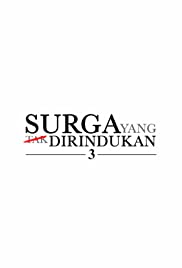 Surga Yang Tak Dirindukan 3 (2021) carátula