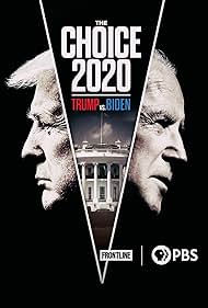 The Choice 2020: Trump VS Biden (2020) cover