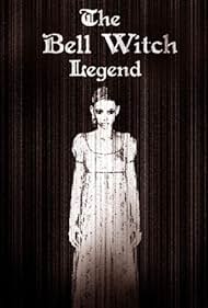The Bell Witch Legend (2008) cover