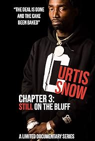 Curtis Snow, Chapter 3: Still on the Bluff (2020) cover
