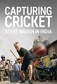Capturing Cricket: Steve Waugh in India (2020) cover