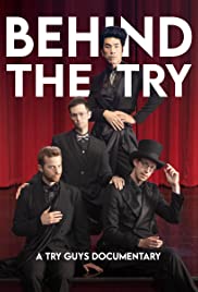 Behind the Try: A Try Guys Documentary (2020) copertina