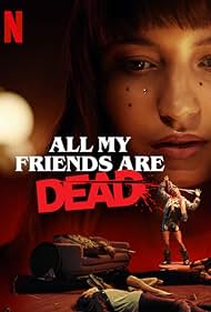 Todos mis amigos están muertos (2020) cover