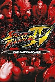 Street Fighter IV - Los lazos que unen (2009) cover