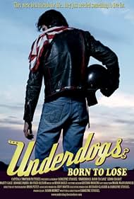 Underdogs: Born to Lose (2009) cobrir