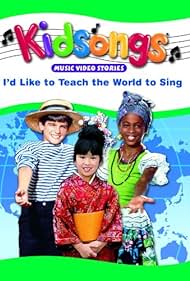 Kidsongs: I'd Like to Teach the World to Sing (1986) cover