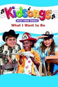 Kidsongs: What I Want to Be Banda sonora (1987) carátula