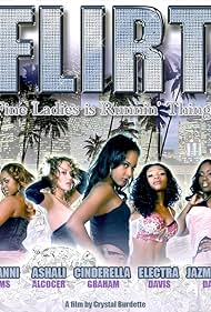 F.L.I.R.T.: Fine Ladies Is Runnin' Things Soundtrack (2009) cover