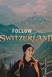 Follow Alana Switzerland Colonna sonora (2021) copertina
