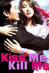 Kiss Me, Kill Me (2009) cover