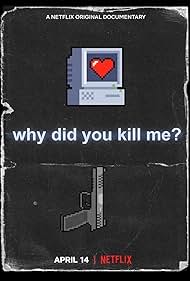 Why Did You Kill Me? (2021) cover