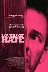 Lovers of Hate (2010) cover