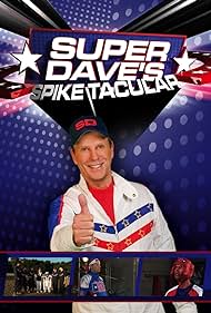 Super Dave&#x27;s Spike Tacular (2009) cover