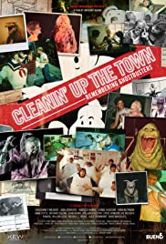 Cleanin' Up the Town: Remembering Ghostbusters (2019) cover