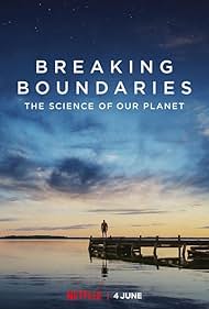 Breaking Boundaries: Die Wissenschaft hinter Unser Planet (2021) cover