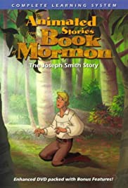 Animated Stories from Church History: The Joseph Smith Story Soundtrack (1988) cover