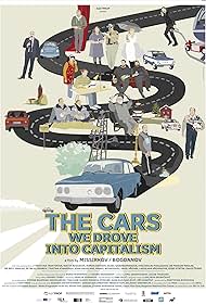 The Cars We Drove into Capitalism (2021) cover