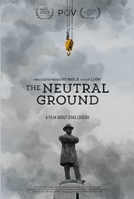 The Neutral Ground Tonspur (2021) abdeckung