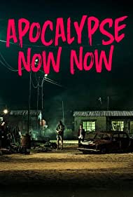 Apocalypse Now Now Soundtrack (2017) cover