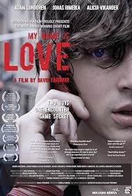 My Name Is Love (2008) copertina