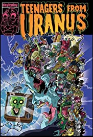 Teenagers from Uranus: Sloppy Seconds (2006) cover