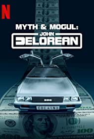 Mythos und Mogul: John DeLorean Tonspur (2021) abdeckung