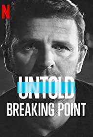 Untold: Breaking Point (2021) cover