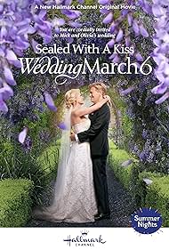 Sealed with a Kiss: Wedding March 6 Soundtrack (2021) cover