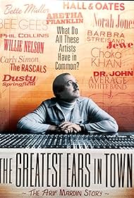 The Greatest Ears in Town: The Arif Mardin Story (2010) cover