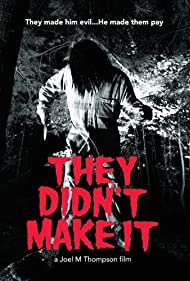 They Didn&#x27;t Make It (2007) cover