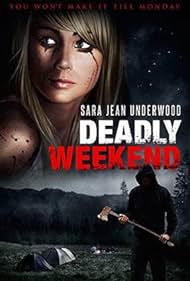 Deadly Weekend (2014) cover