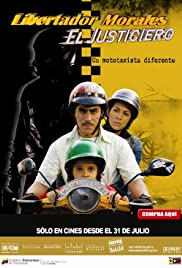 Libertador Morales, el justiciero (2009) cover