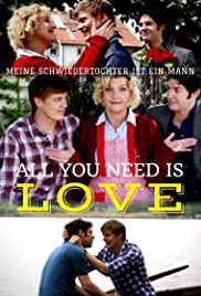 All You Need is Love: Meine Schwiegertochter ist ein Mann (2009) copertina