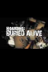 Hoarding: Buried Alive (2010) cover