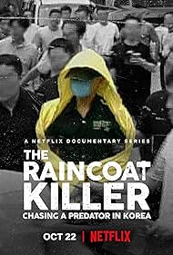The Raincoat Killer: Chasing a Predator in Korea Tonspur (2021) abdeckung