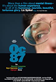 OC87: The Obsessive Compulsive, Major Depression, Bipolar, Asperger's Movie Soundtrack (2010) cover